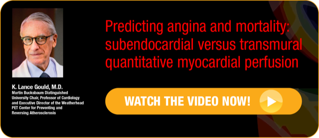 Cardiogen_GouldVideoButton Predicting angina and mortality: subendocardial versus transmural quantitative myocardial perfusion. Watch the video now from K. Lance Gould, M.D.